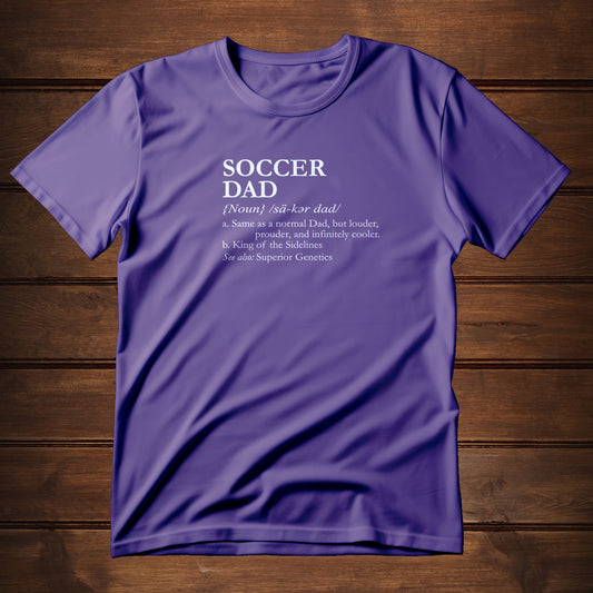 Soccer Dad Defined (T-Shirt)