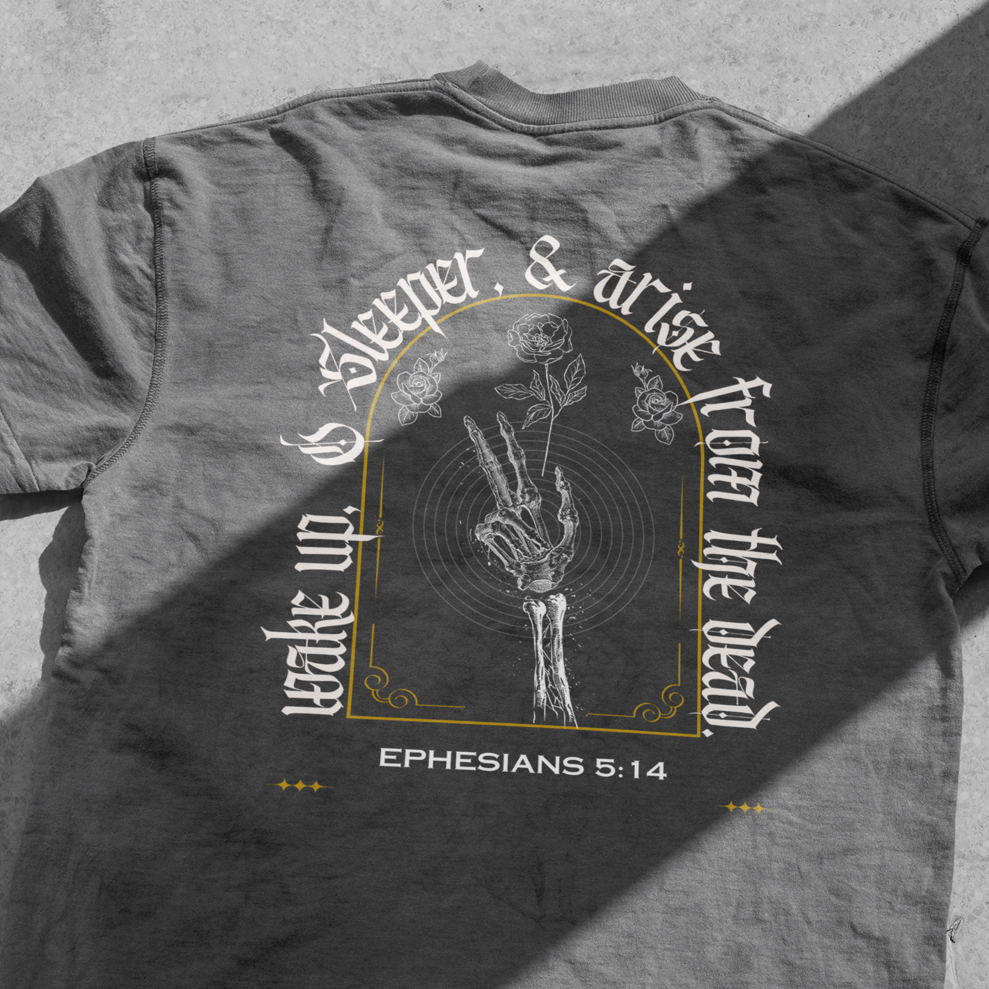 Wake Up O Sleeper (Arise from the Dead) | T Shirt (Trust or Die 