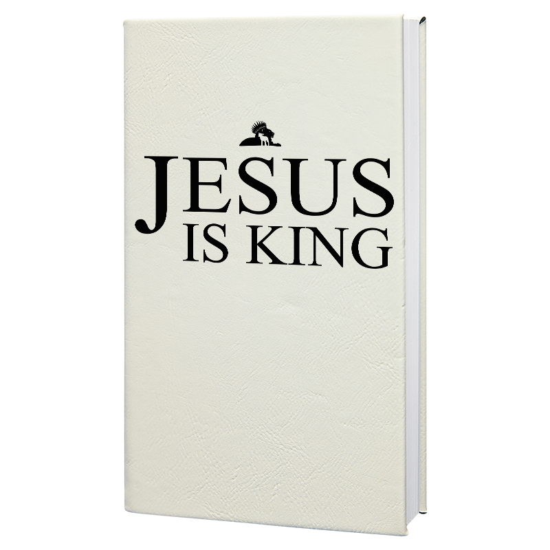 Jesus is King - Journal