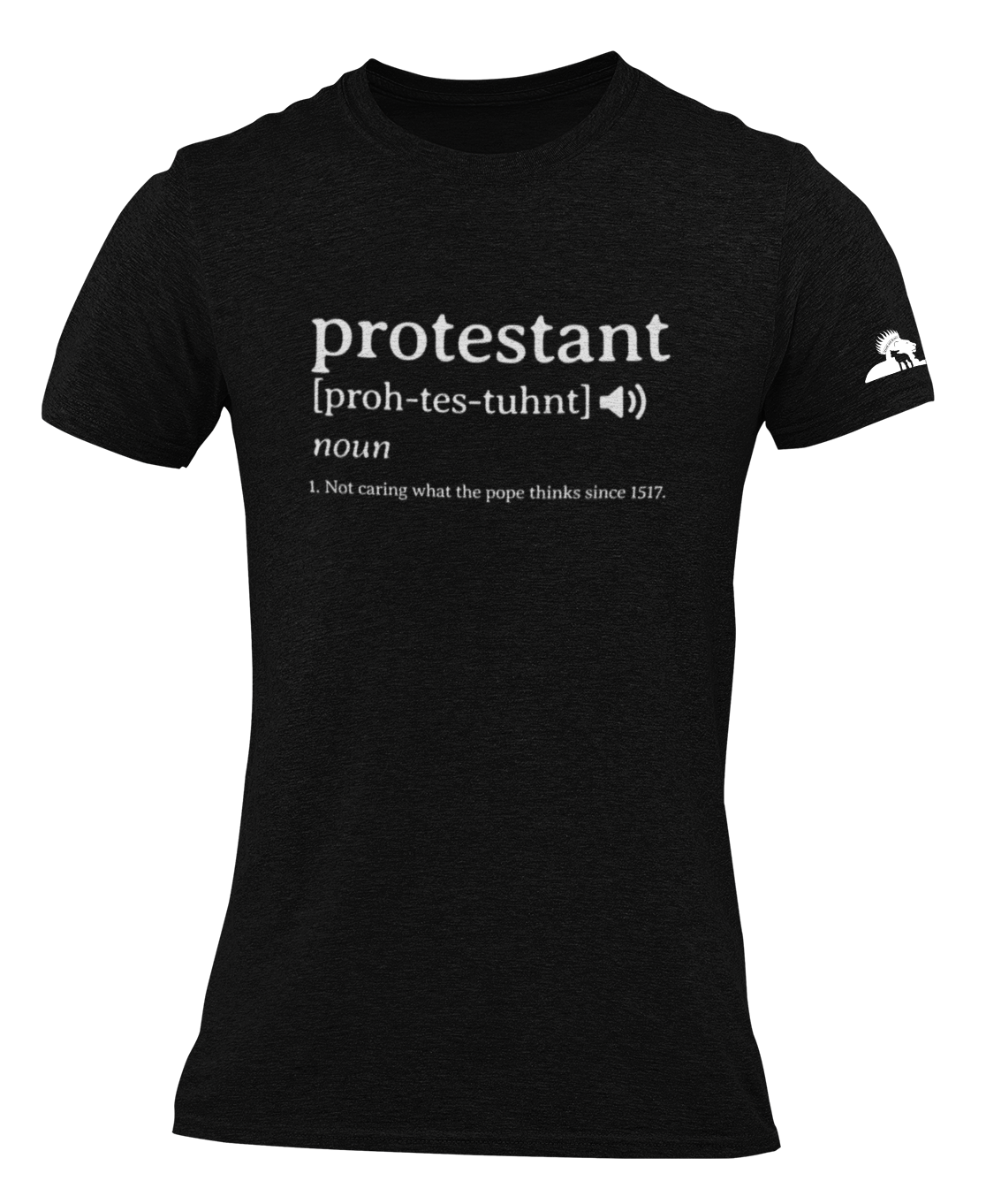 Protestant - Unisex T-Shirt