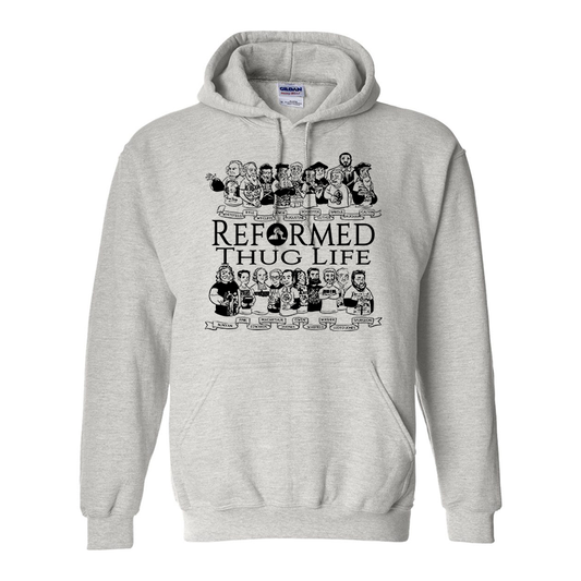 Reformed Thug Life 2.0 - Hoodie
