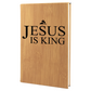 Jesus is King - Journal