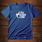I Yell Because I Care (T-Shirt)