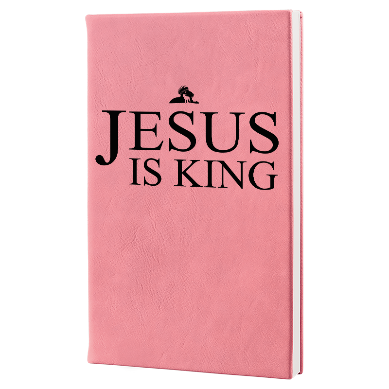 Jesus is King - Journal
