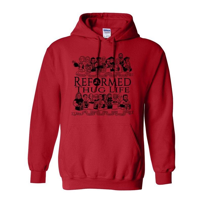 Reformed Thug Life 2.0 - Hoodie