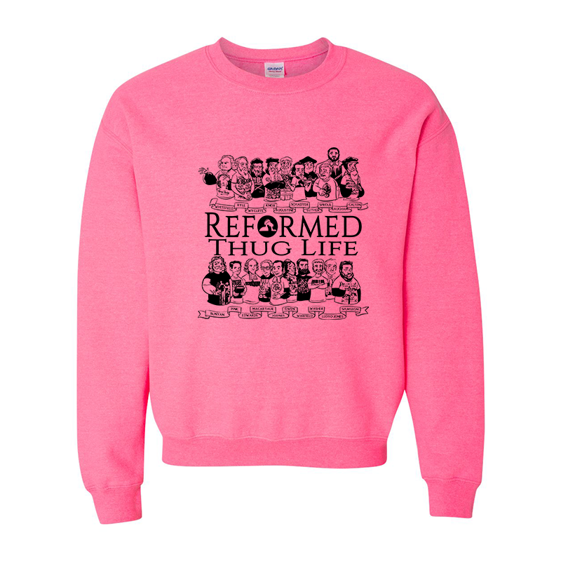 Reformed Thug Life 2.0 - Sweatshirt