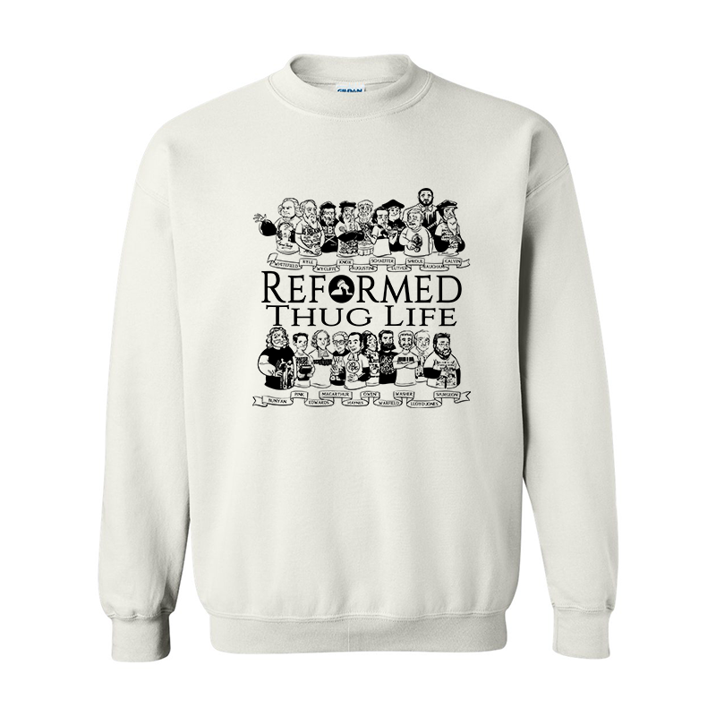 Reformed Thug Life 2.0 - Sweatshirt