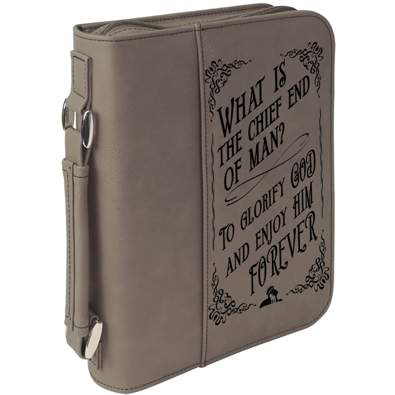 Chief End of Man - Bible Cover
