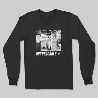 Squad Goals - Long Sleeve