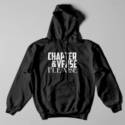Chapter & Verse, Please - Hoodie