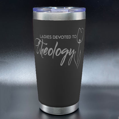 Ladies Devoted to Theology Tumbler