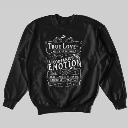 True Love - Sweatshirt