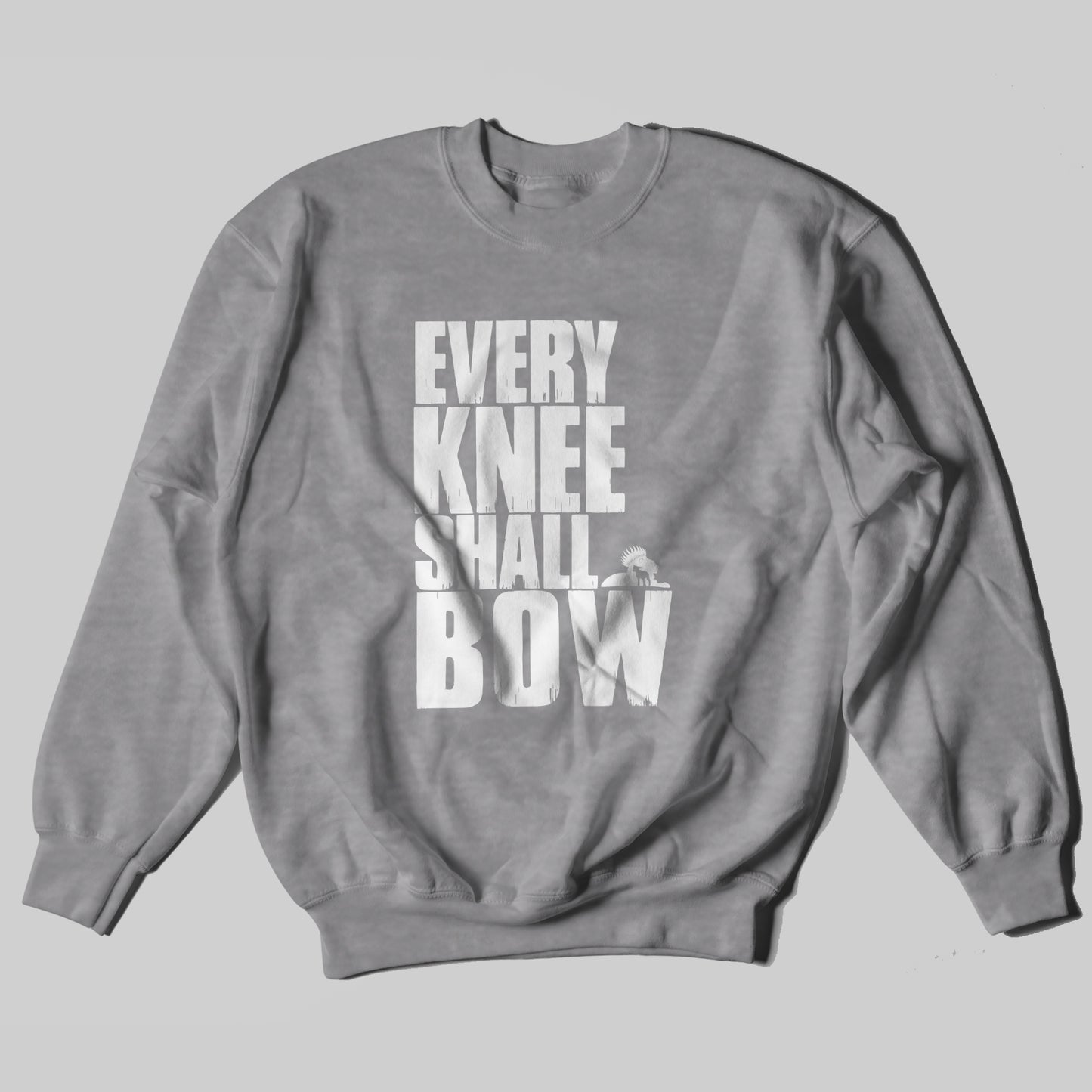 Every Knee Shall Bow | Sweatshirt (VBM)