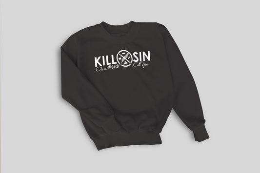 Kill Sin | Sweatshirt (VBM)