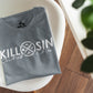 Kill Sin - Women T-Shirt