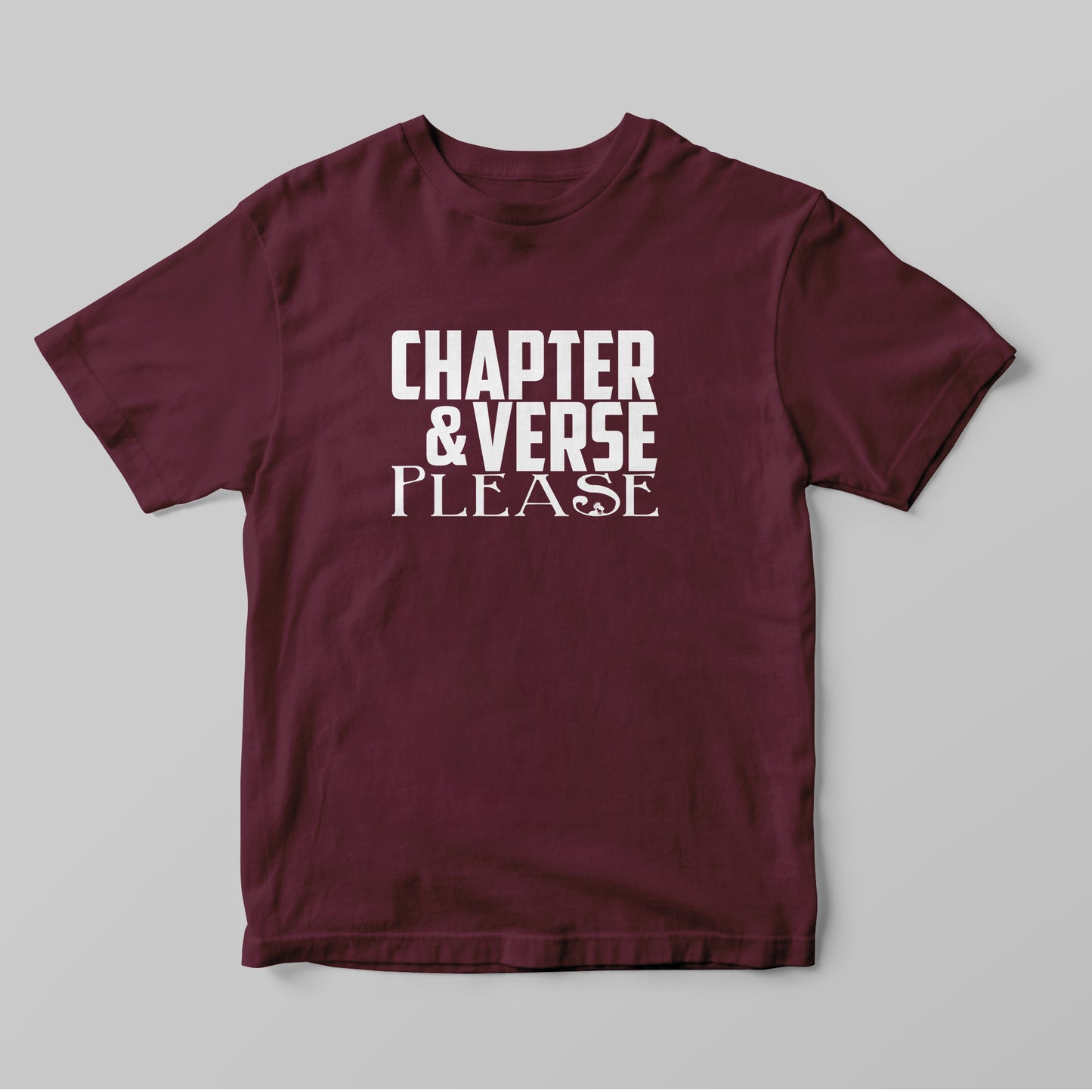 Chapter & Verse, Please - Women T-Shirt