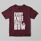 Every Knee Shall Bow - Women T-Shirt