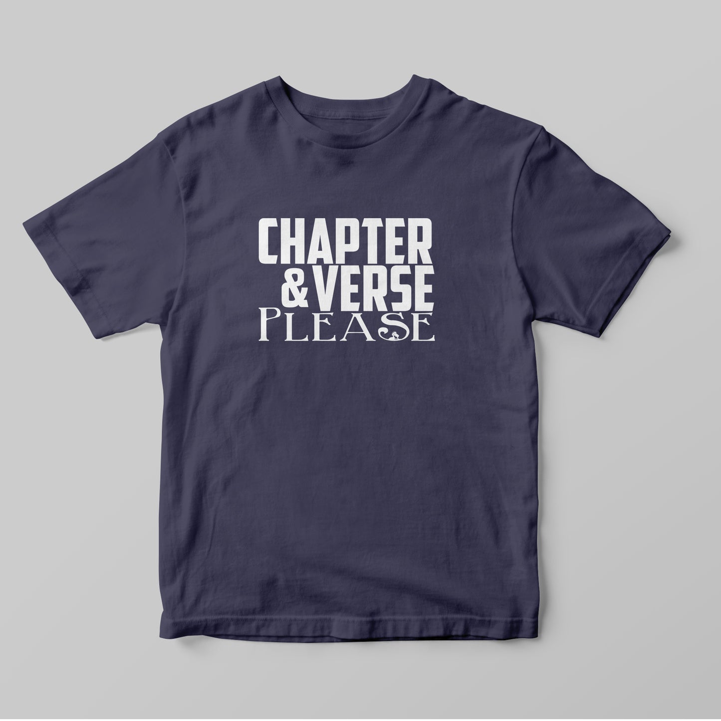 Chapter & Verse, Please - Women T-Shirt