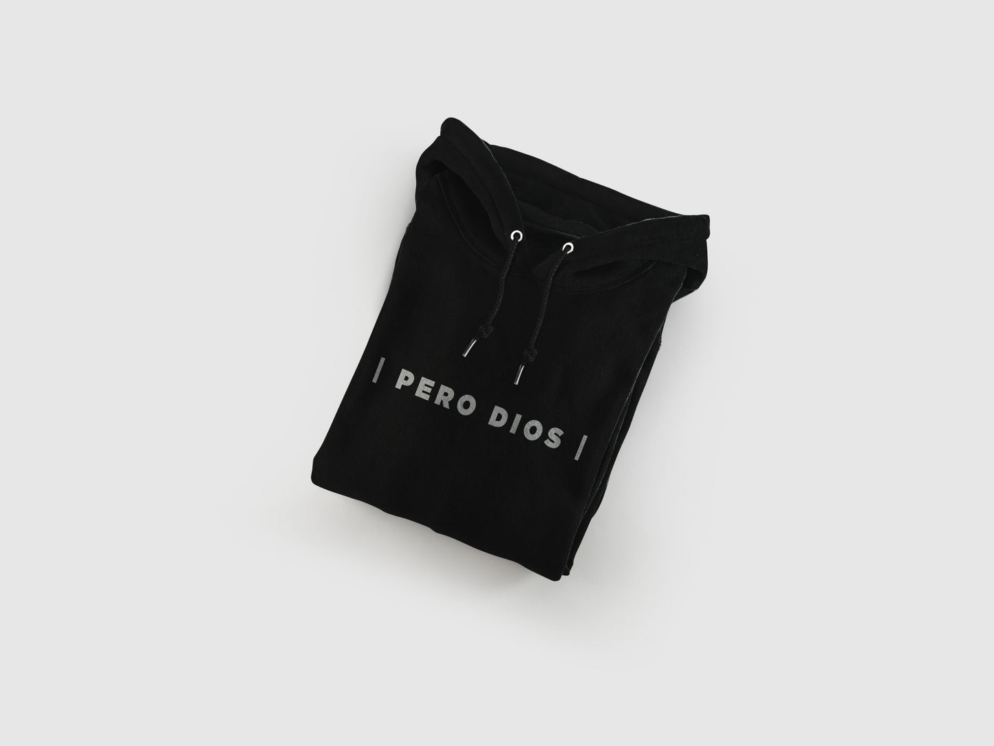 Pero Dios - Hoodie