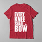 Every Knee Shall Bow - Men T-Shirt