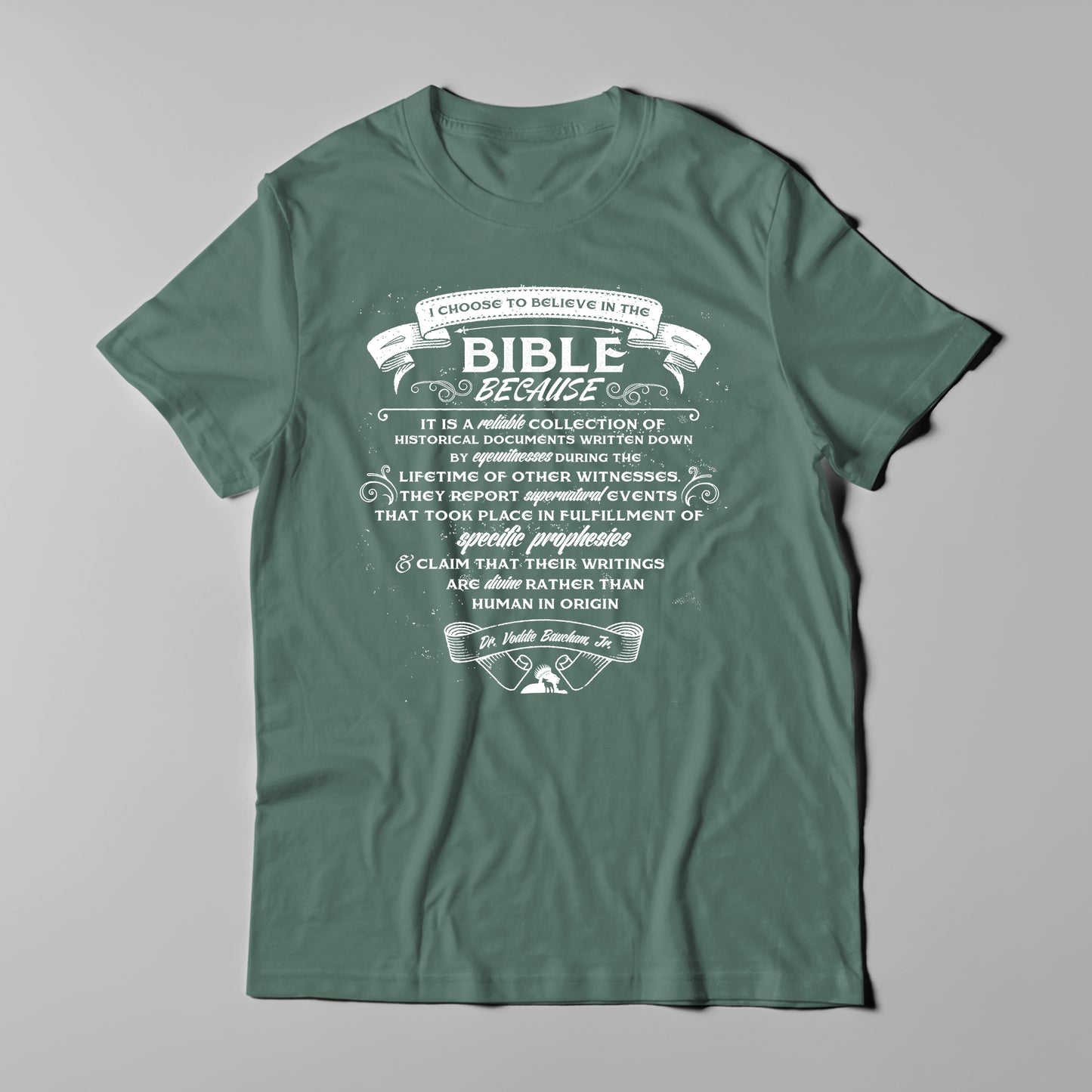 Why I Believe The Bible - Men T-Shirt