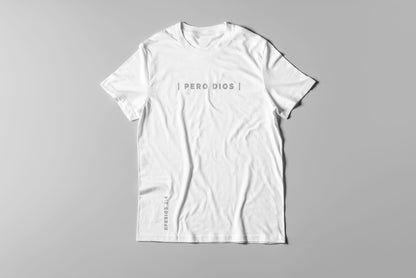 Pero Dios - Men T-Shirt
