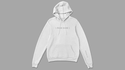 Pero Dios - Hoodie